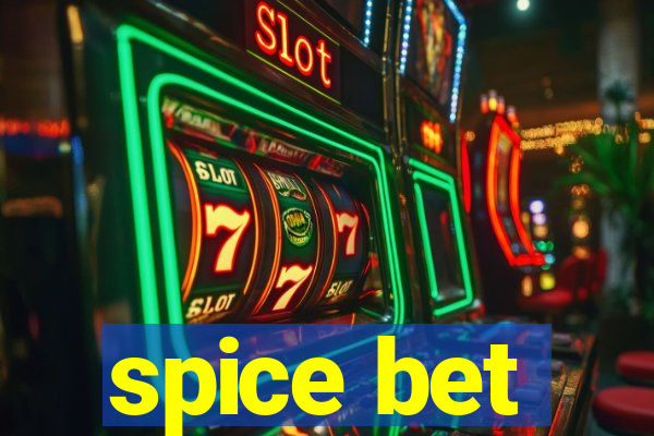 spice bet